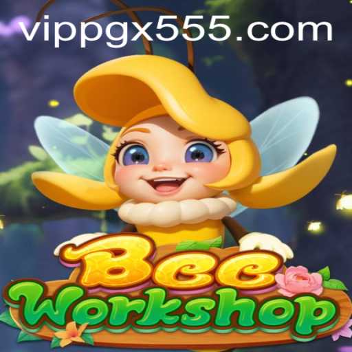 Discover the Buzzing World of BeeWorkshop: A New Gaming Sensation