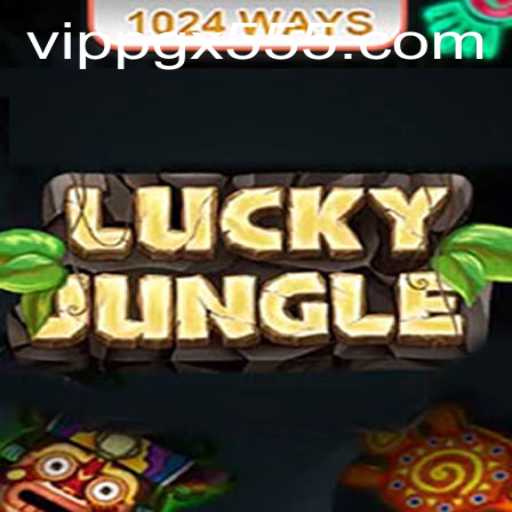 Discover the Thrills of LuckyJungle1024 with PGX 555